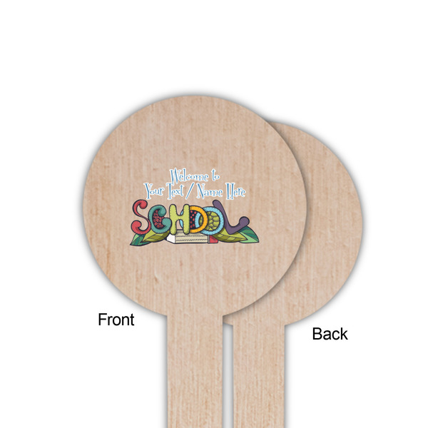 Welcome to School Wooden 6" Food Pick - Round - Single Sided - Front & Back