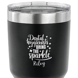 Dental Hygienist 30 oz Stainless Steel Tumbler - Black - Single Sided (Personalized)