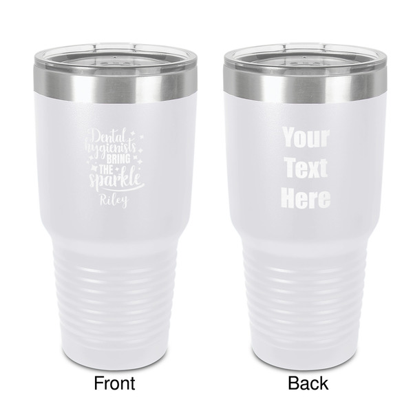 Custom Dental Hygienist 30 oz Stainless Steel Tumbler - White - Double-Sided (Personalized)