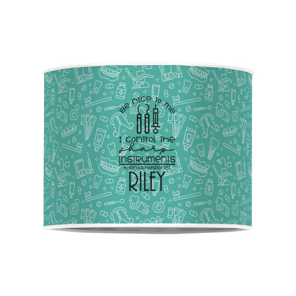 Dental Hygienist 8" Drum Lampshade - FRONT (Poly Film)