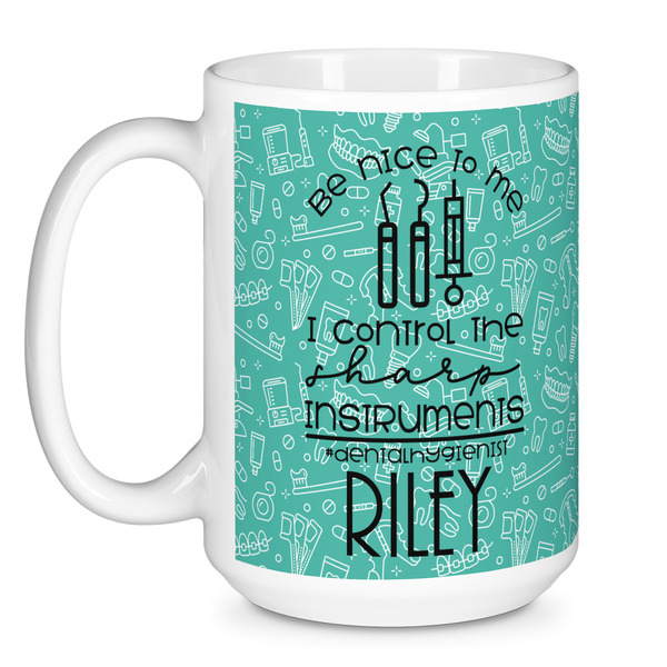 Dental Hygienist Coffee Mug - 15 oz - White