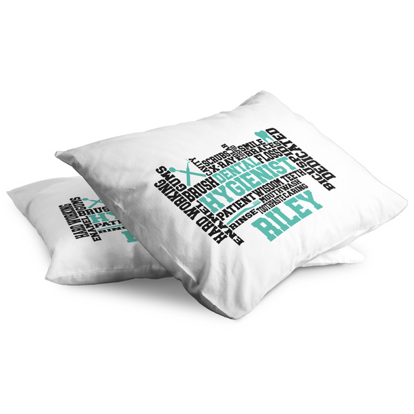 Dental Hygienist Full Pillow Case - TWO (partial print)