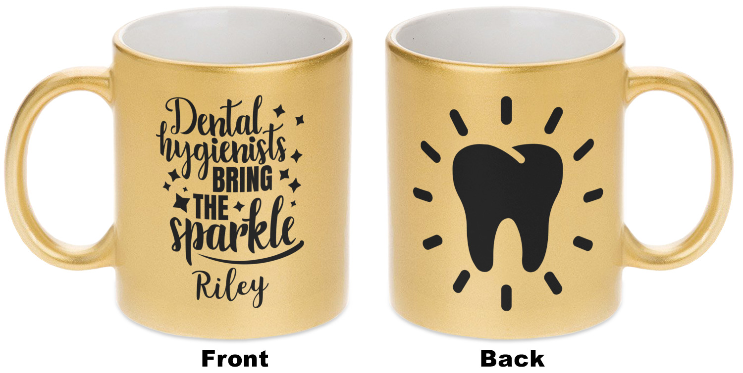 Dental Hygienist Gold Mug (Personalized) YouCustomizeIt