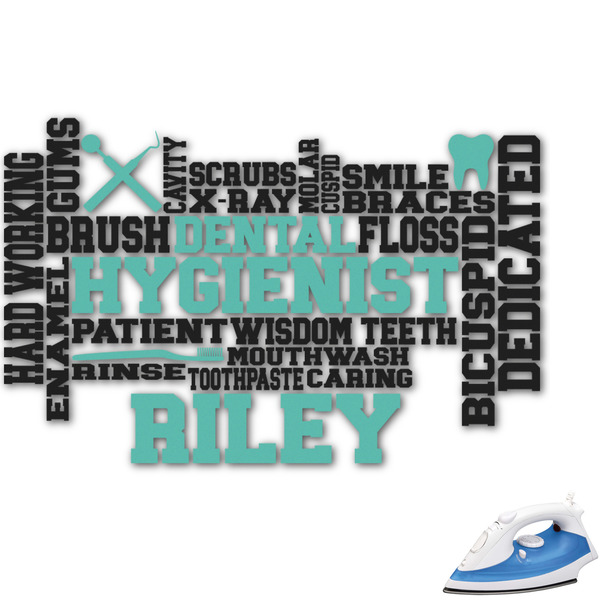 Custom Dental Hygienist Graphic Iron On Transfer - Up to 15"x15" (Personalized)