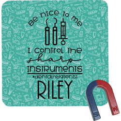 Dental Hygienist Square Fridge Magnet (Personalized)