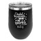 Dental Hygienist Stainless Wine Tumblers - Black - Double Sided - Front