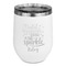Dental Hygienist Stemless Stainless Steel Wine Tumbler - White - Single Sided (Personalized)