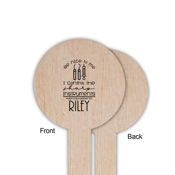 Dental Hygienist Wooden 6" Food Pick - Round - Single Sided - Front & Back