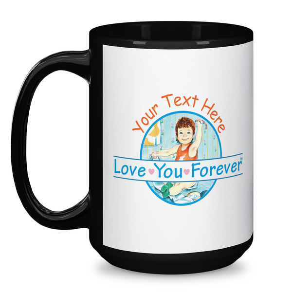 Love You Forever Coffee Mug - 15 oz - Black