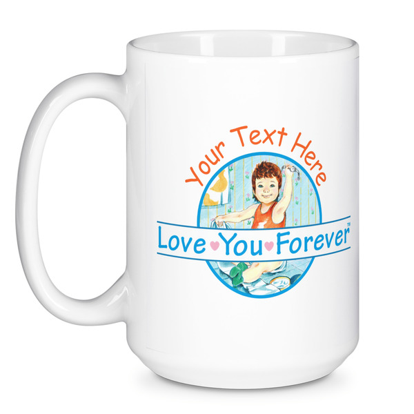 Love You Forever Coffee Mug - 15 oz - White