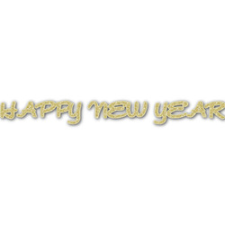 Happy New Year Name/Text Decal - Custom Sizes (Personalized)