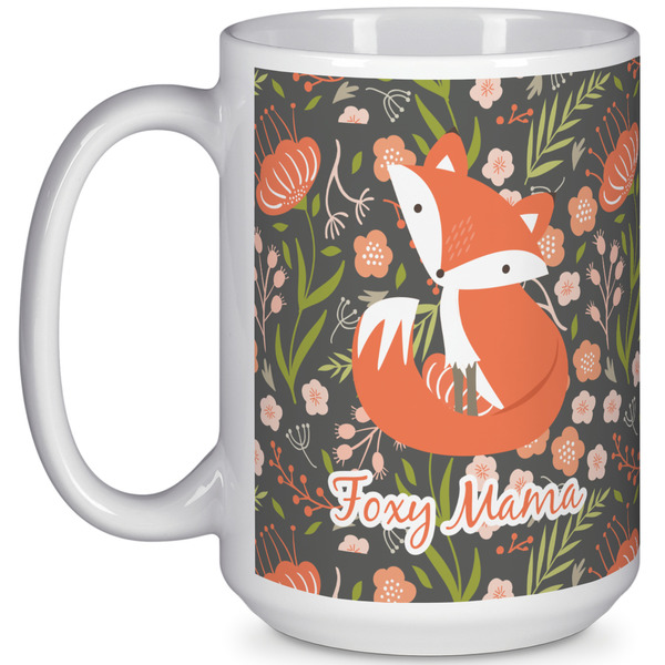 Custom Foxy Mama 15 Oz Coffee Mug - White