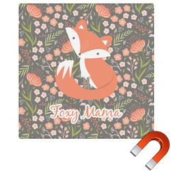 Foxy Mama Square Car Magnet - 6"