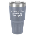 Mermaids 30 oz Stainless Steel Tumbler - Grey - Single-Sided