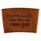Mermaids Leatherette Cup Sleeve