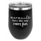 Mermaids Stemless Wine Tumbler - 5 Color Choices - Stainless Steel 