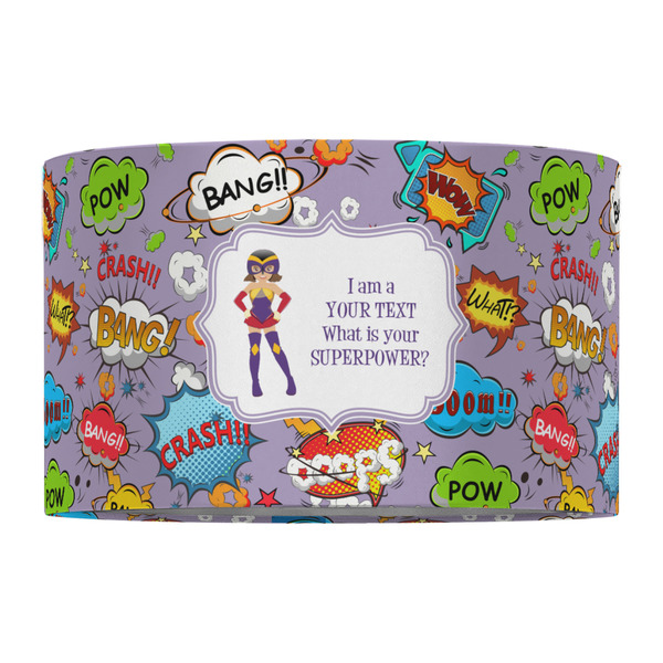 What is your Superpower 12" Drum Lampshade - FRONT (Fabric)