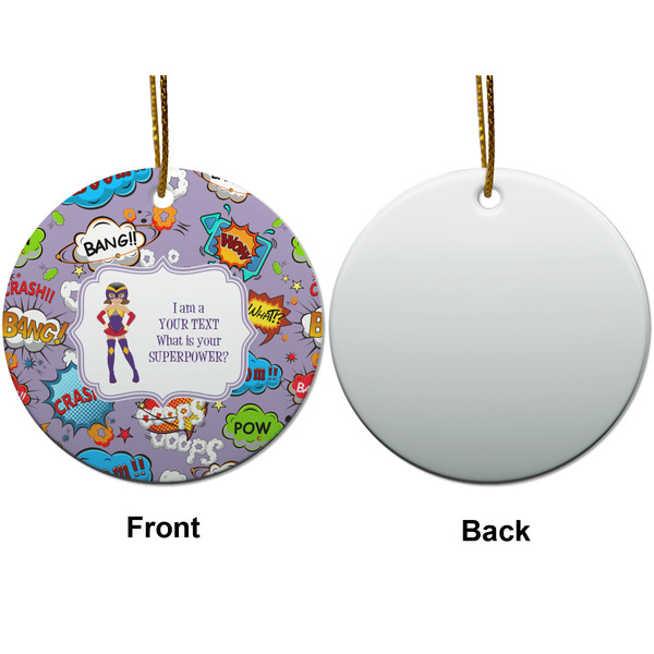 What is your Superpower Ceramic Flat Ornament - Circle Front & Back (APPROVAL)