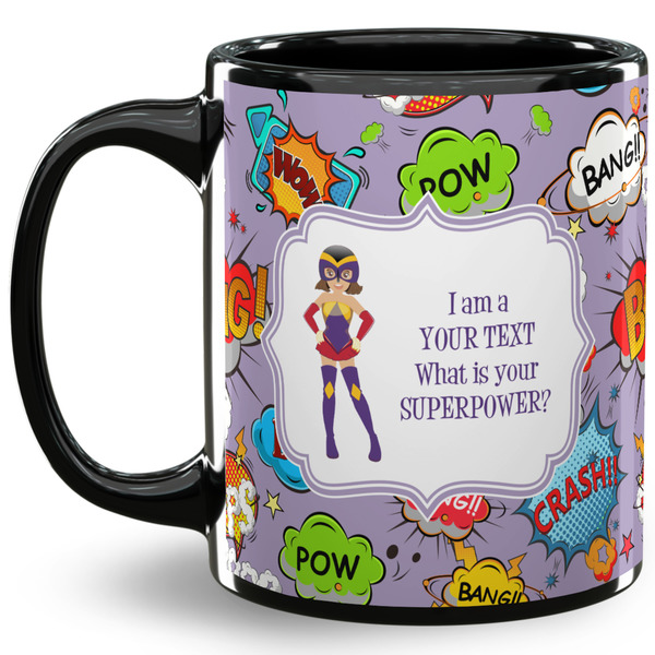 Custom What is your Superpower 11 Oz Coffee Mug - Black (Personalized)