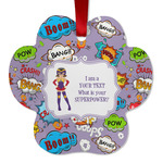 What is your Superpower Metal Paw Ornament - Double Sided w/ Name or Text