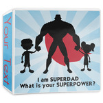Super Dad 3-Ring Binder - 3 inch