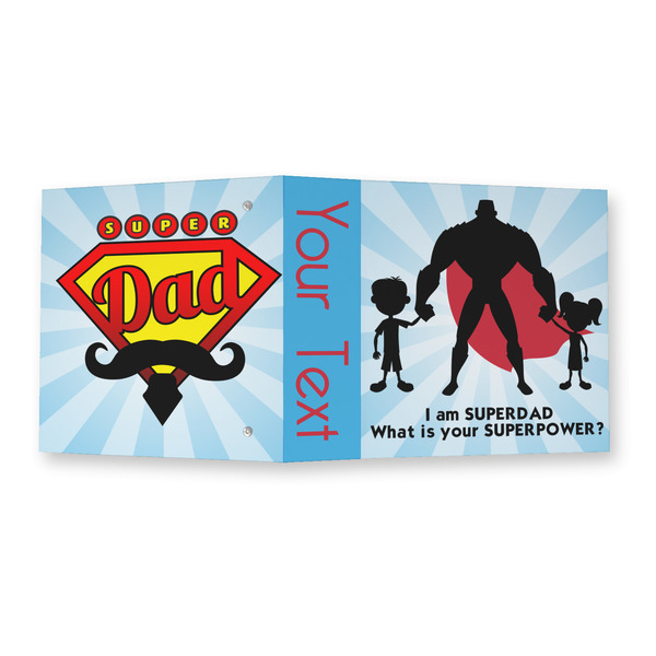 Super Dad 3 Ring Binders - Full Wrap - 2" - OPEN OUTSIDE