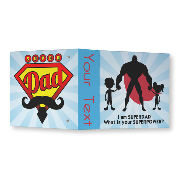 Super Dad 3 Ring Binders - Full Wrap - 3" - OPEN OUTSIDE