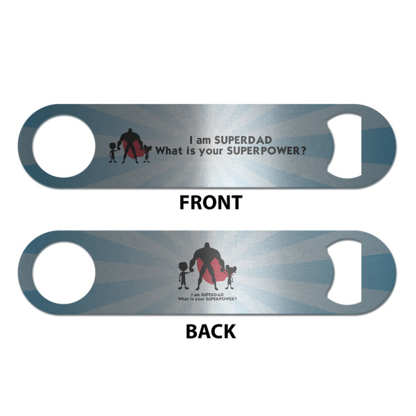 Super Dad Bottle Opener - Front & Back