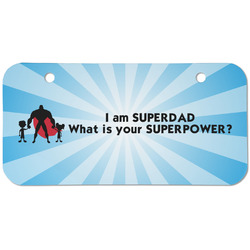 Super Dad Mini/Bicycle License Plate (2 Holes)