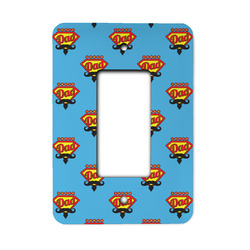 Super Dad Rocker Style Light Switch Cover - Single Switch