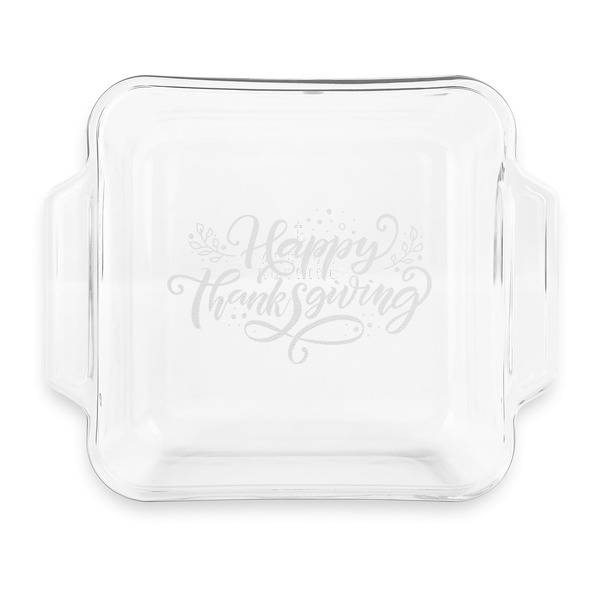 Custom Thanksgiving Glass Cake Dish with Truefit Lid - 8in x 8in