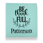 Traditional Thanksgiving Leather Binder - 1" - Teal (Personalized)