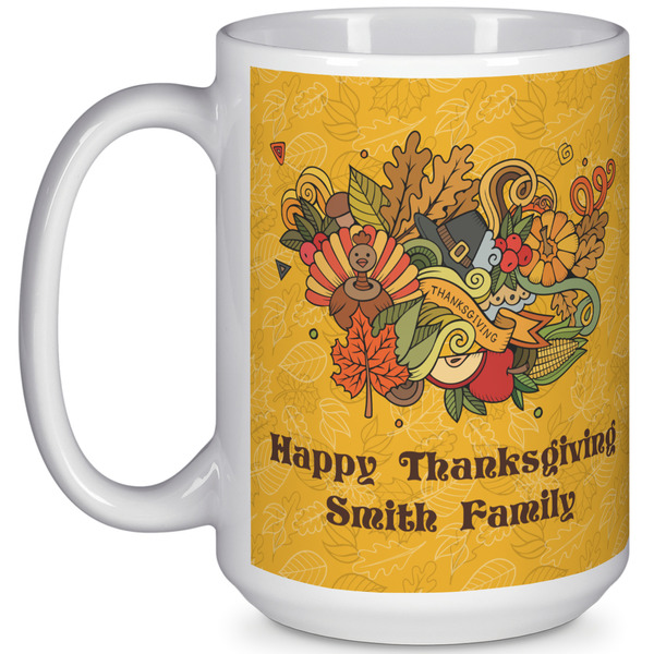 Custom Happy Thanksgiving 15 Oz Coffee Mug - White (Personalized)