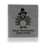 Happy Thanksgiving Leather Binder - 1" - Grey (Personalized)