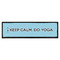 Keep Calm & Do Yoga Bar Mat - Large