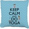Keep Calm & Do Yoga Burlap Pillow 16"