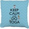 Keep Calm & Do Yoga Burlap Pillow 22"