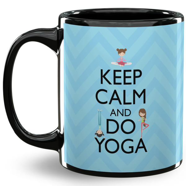 Custom Keep Calm & Do Yoga 11 Oz Coffee Mug - Black