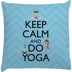 Keep Calm & Do Yoga Decorative Pillow Case