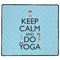 Keep Calm & Do Yoga Medium Gaming Mats - APPROVAL