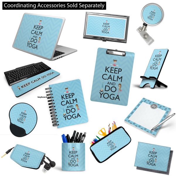 Keep Calm & Do Yoga Office & Desk Accessories