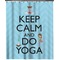 Keep Calm & Do Yoga Extra Long Shower Curtain - 70"x84"