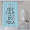 Keep Calm & Do Yoga Shower Curtain Lifestyle
