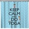 Keep Calm & Do Yoga Shower Curtain - 71" x 74"
