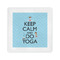 Keep Calm & Do Yoga Standard Cocktail Napkins - Front View