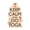 Keep Calm & Do Yoga Wooden Sticker - Main
