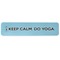 Keep Calm & Do Yoga Wrist Rest - Apvl