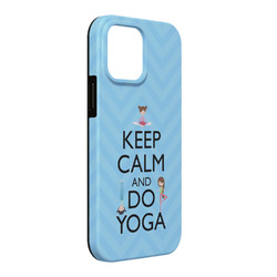 Keep Calm & Do Yoga iPhone Case - Rubber Lined - iPhone 13 Pro Max