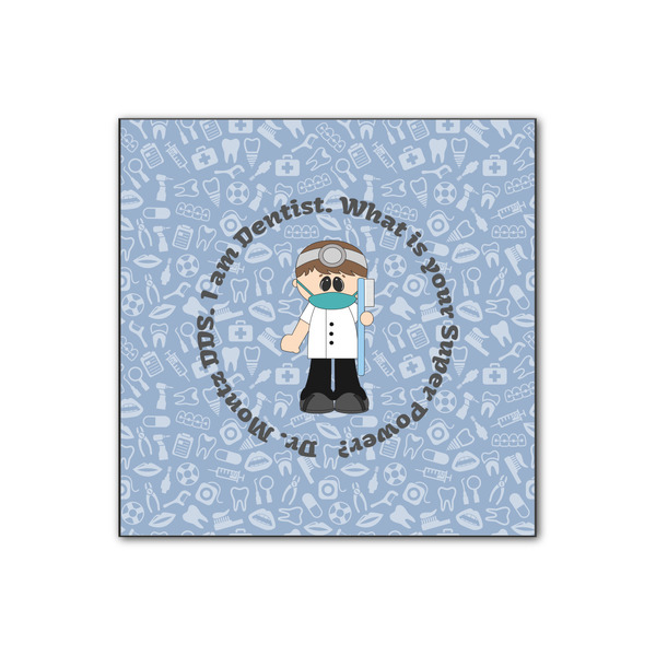 Custom Dentist Wood Print - 12x12 (Personalized)