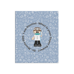 Dentist Poster - Matte - 20x24 (Personalized)
